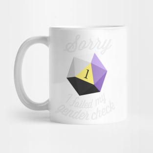 Sorry, I failed my gender check (Non-binary) Mug